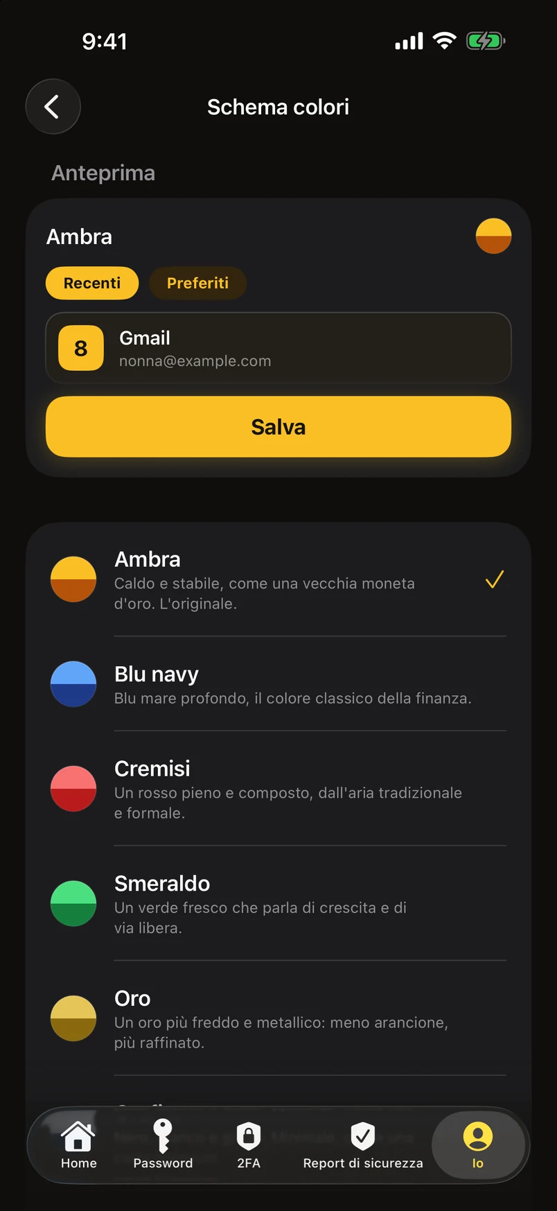 Schemi colori: un elenco di undici, toccane uno e l'app cambia all'istante