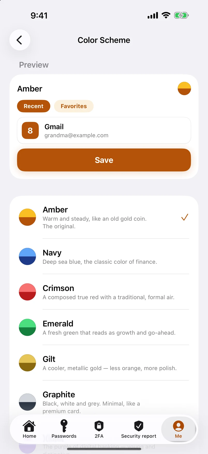 Color schemes: a list of eleven, tap one and the app changes on the spot