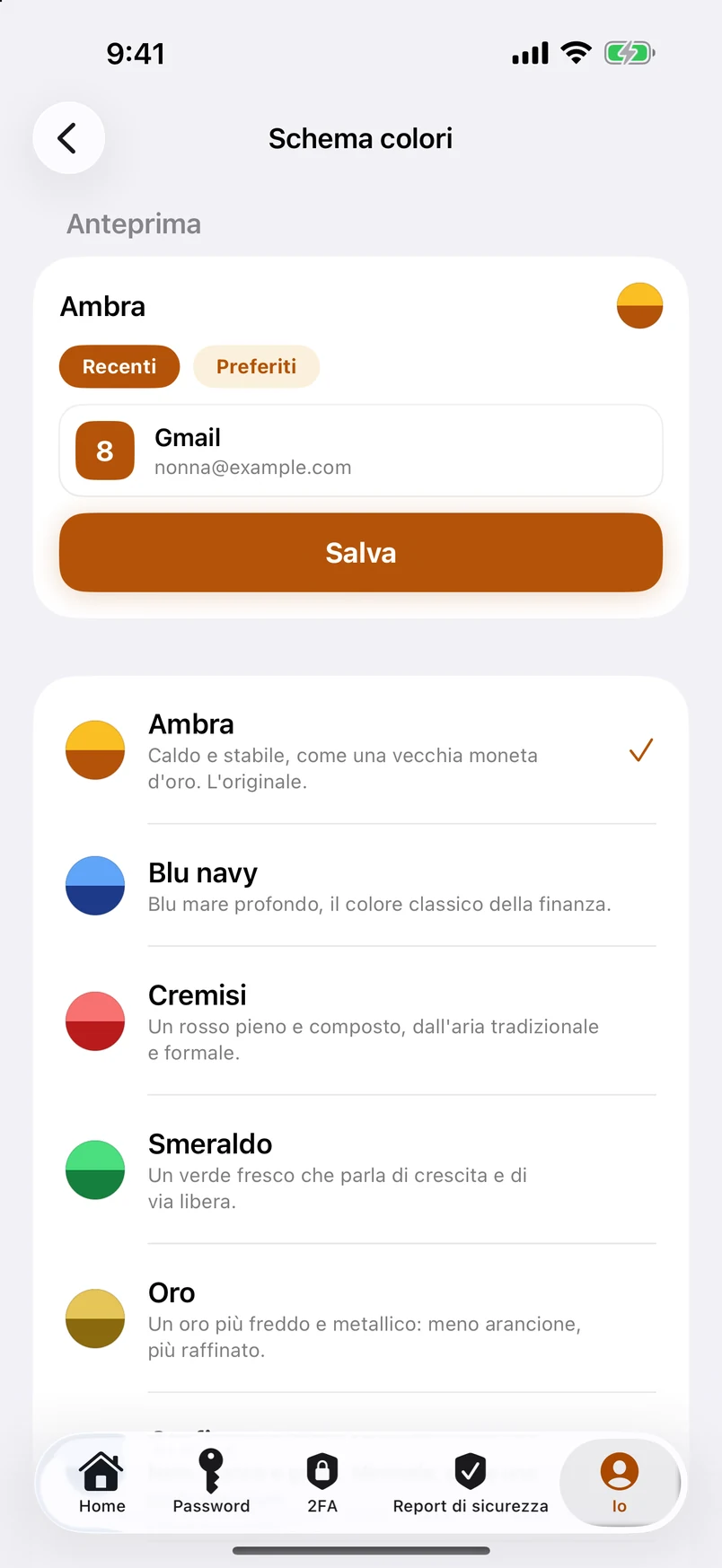 Schemi colori: un elenco di undici, toccane uno e l'app cambia all'istante