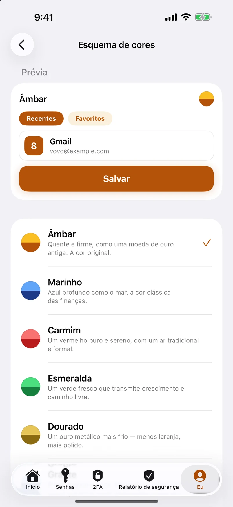 Esquemas de cores: uma lista de onze, toque em um e o app muda na hora